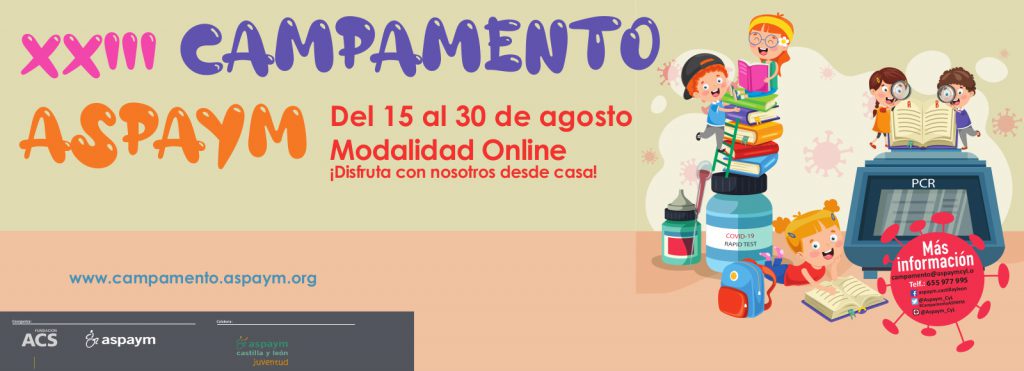 Campamento ASPAYM del 15 al 30 de agosto modalidad online